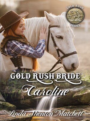 cover image of Gold Rush Bride Caroline